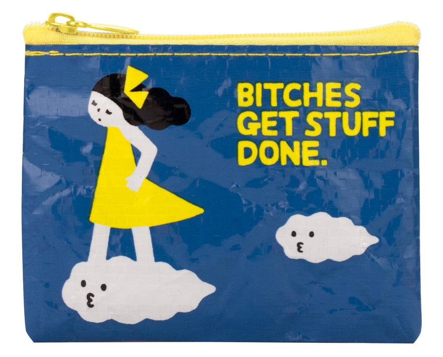 Coin Purse - B*tches Get Stuff