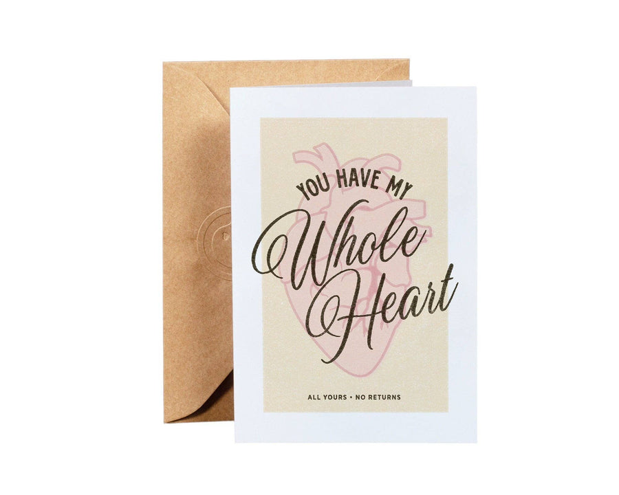 You Have My Whole Heart Greeting Card